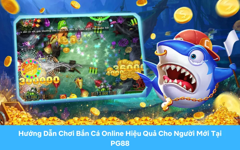 Tại sao nên chơi bắn cá online tại PG88?